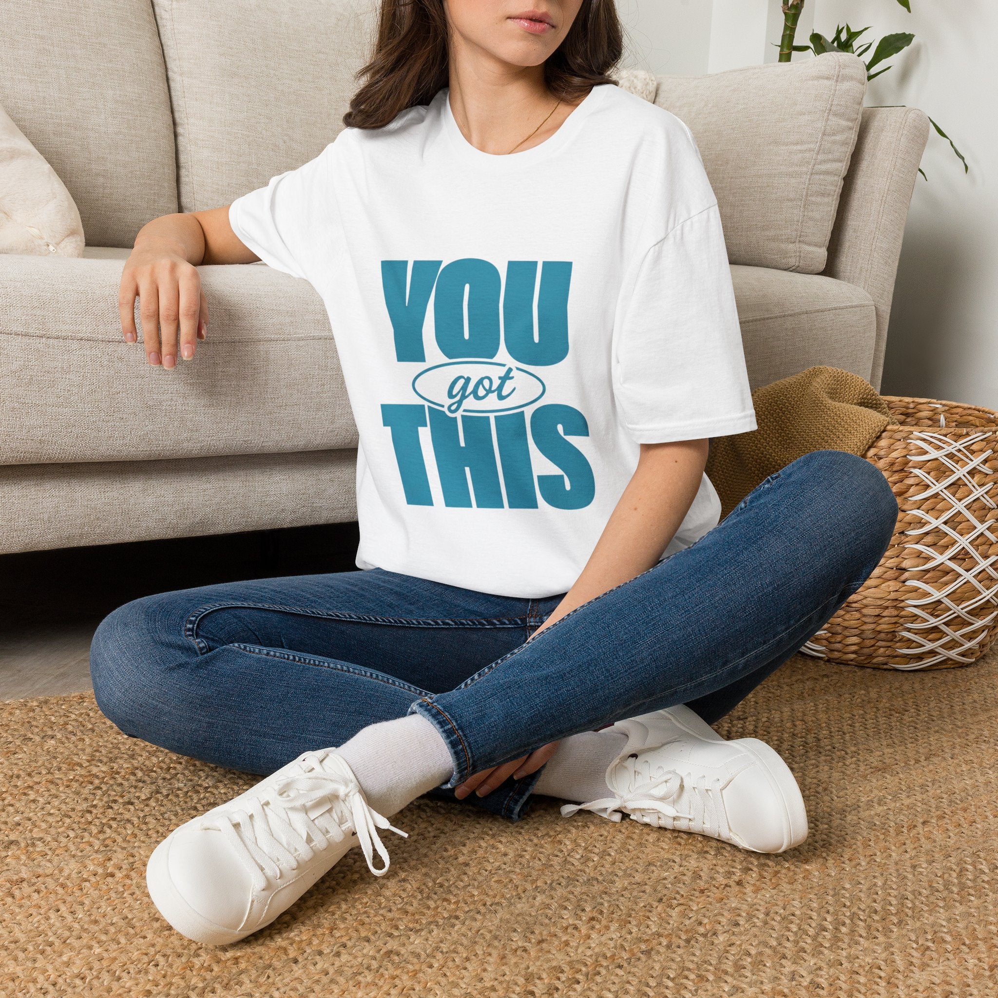 You Got This T‑shirt