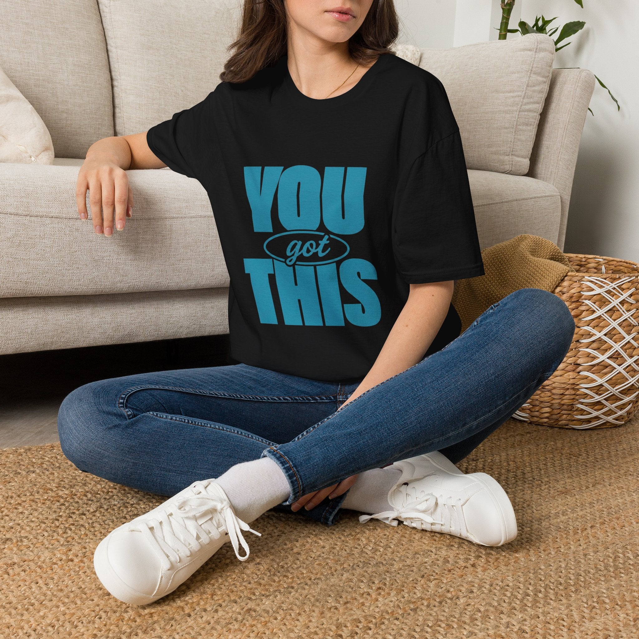 You Got This T‑shirt