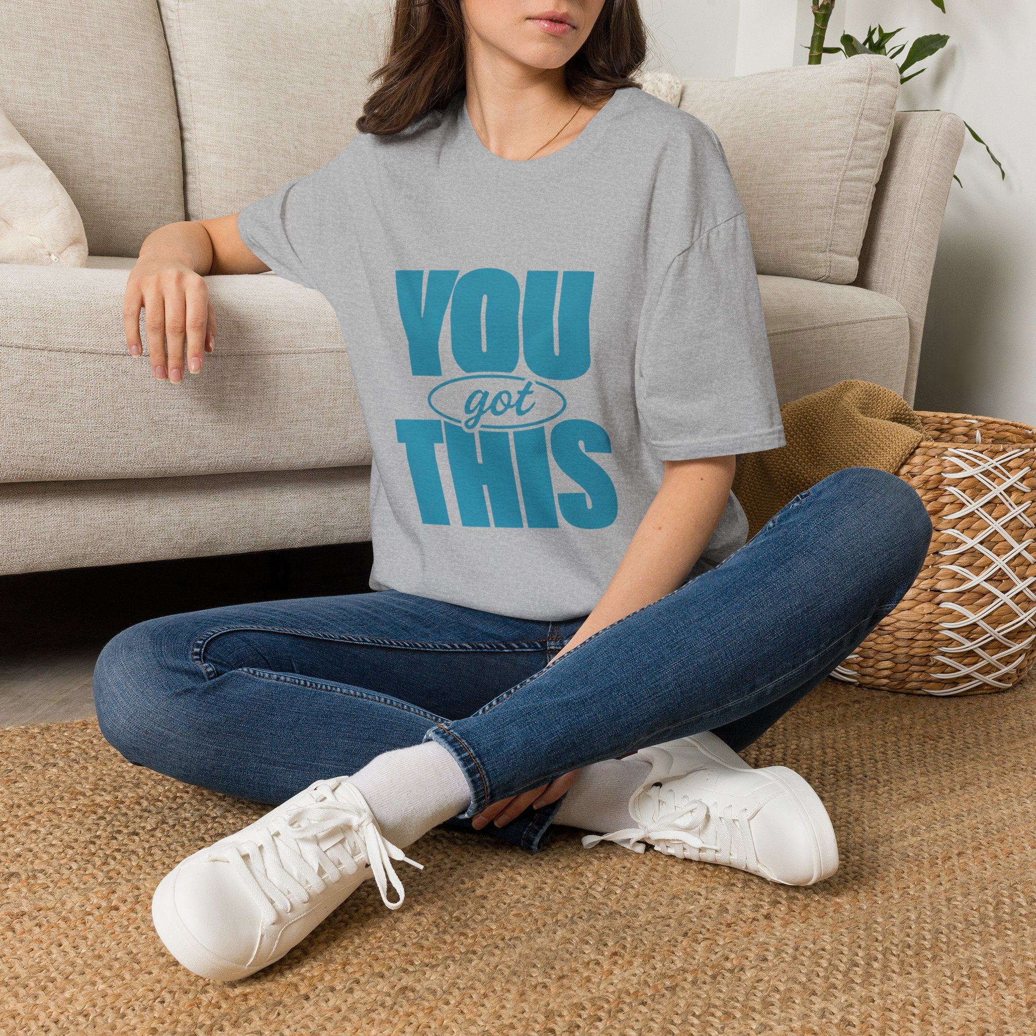 You Got This T‑shirt