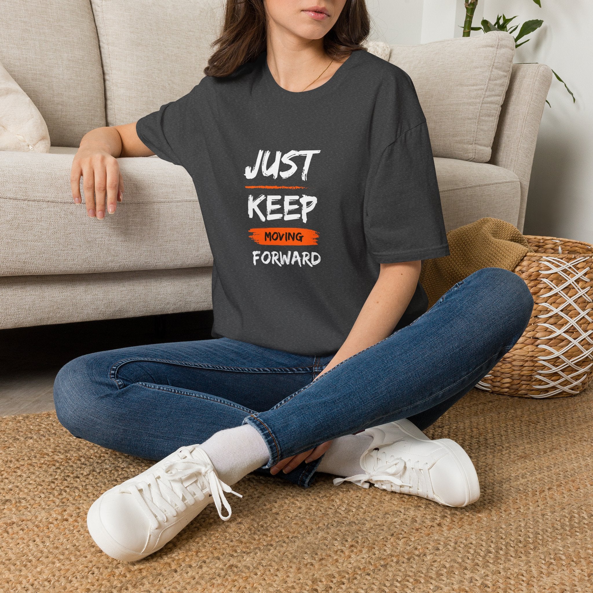 Just Keep Moving Forward T-shirt